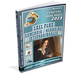 guia-ceneval-egel-plus-cni-comercio-y-negocios-internacionales-2025-pixoguias