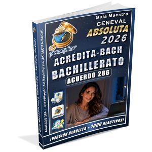 Portada de la guía ACREDITA-BACH 2026 Absoluta de PIXOGUÍAS, con 1000 reactivos para preparar el bachillerato mediante el Acuerdo 286.