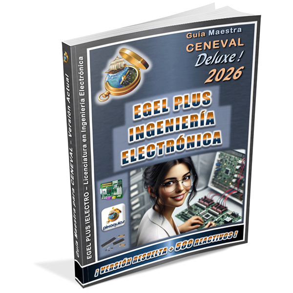 guia-ceneval-egel-plus-ingenieria-electronica-ielectro-deluxe-2026-pixoguias guia-ceneval-egel-plus-ingenieria-electronica-ielectro-deluxe-2026-pixoguias