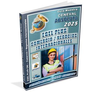 guia-ceneval-egel-plus-cni-comercio-y-negocios-internacionales-absoluta-2025-pixoguias