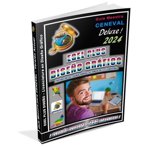 guia-ceneval-egel-plus-diseño-gráfico-diseno-deluxe-2024-pixoguias