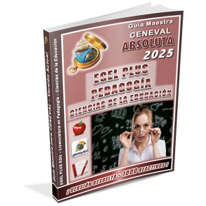 guia-ceneval-egel-plus-pedagogia-ciencias-de-la-educacion-pixoguias-absoluta-2025