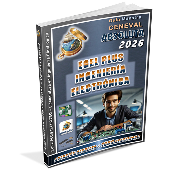 guia-ceneval-egel-plus-ingenieria-electronica-ielectro-absoluta-2026-pixoguias guia-ceneval-egel-plus-ingenieria-electronica-ielectro-absoluta-2026-pixoguias