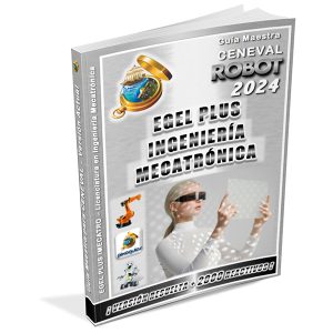 guia-ceneval-egel-plus-imecatro-ingenieria-mecatronica-robot-2024-pixoguias