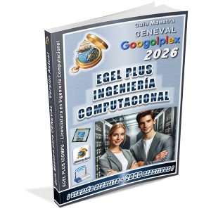 guia-ceneval-egel-plus-ingenieria-computacional-icompu-googolplex-2026-pixoguias
