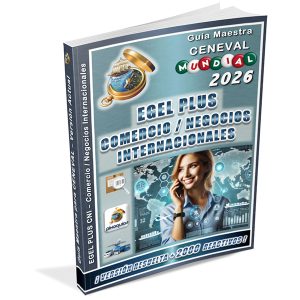 guia-ceneval-egel-plus-cni-comercio-y-negocios-internacionales-mundial-2026-pixoguias