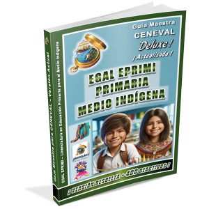 guia-ceneval-egal-eprimi-educación-primaria-medio-indígena-deluxe