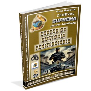 guia-ceneval-egatsu-tsu-cp-custodio-penitenciaria-suprema