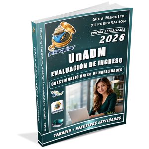 Portada de la Guía PIXOGUÍAS UnADM 2026 para el Cuestionario Único de Habilidades.