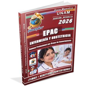 Guía EPAC UNAM 2026 para titulación en Enfermería y Obstetricia